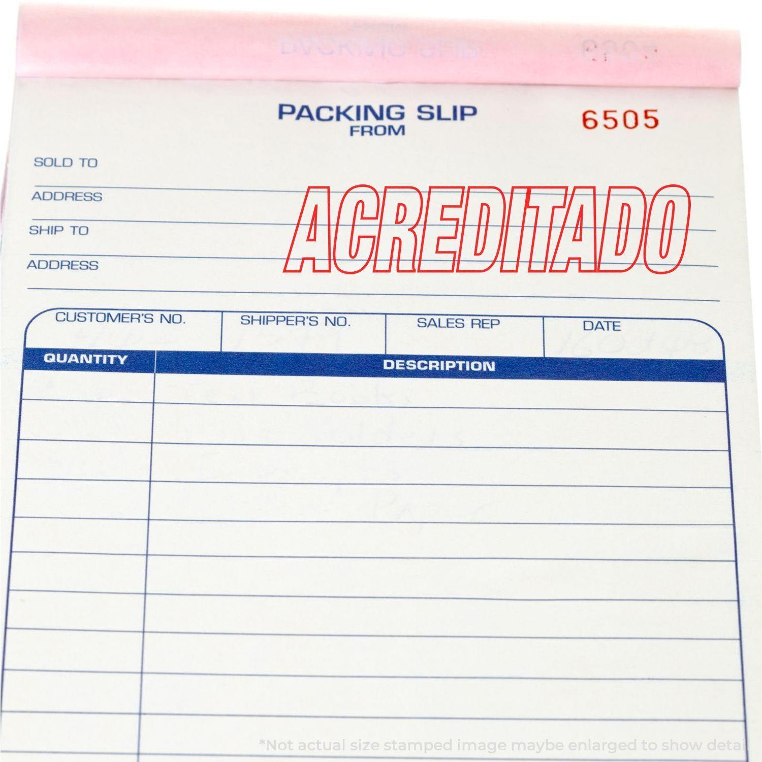 Packing slip with Acreditado rubber stamp in red ink, indicating approval or accreditation.