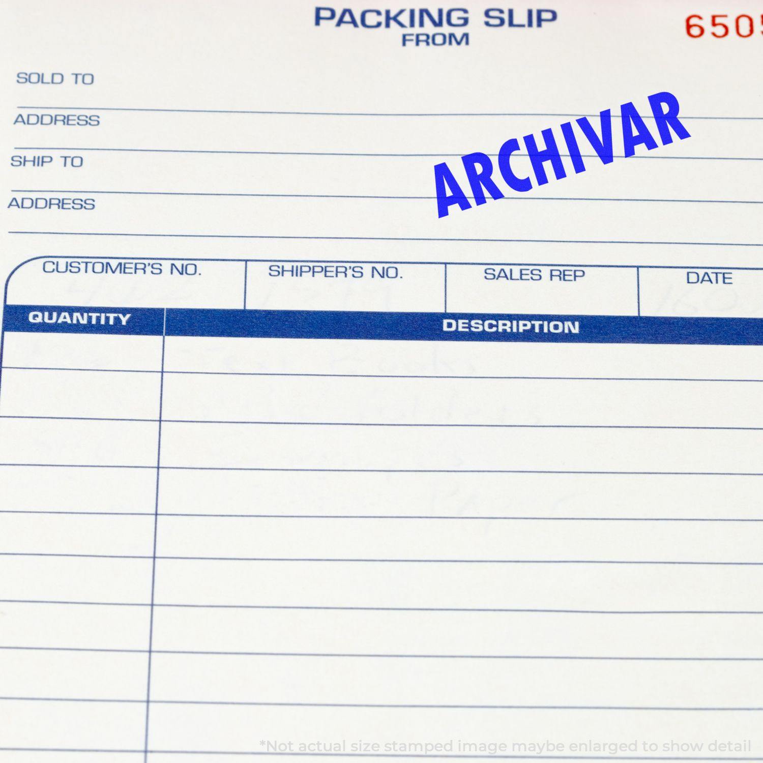 Packing slip stamped with ARCHIVAR using the Self Inking Archivar Stamp, showing fields for sold to, address, and shipping details.