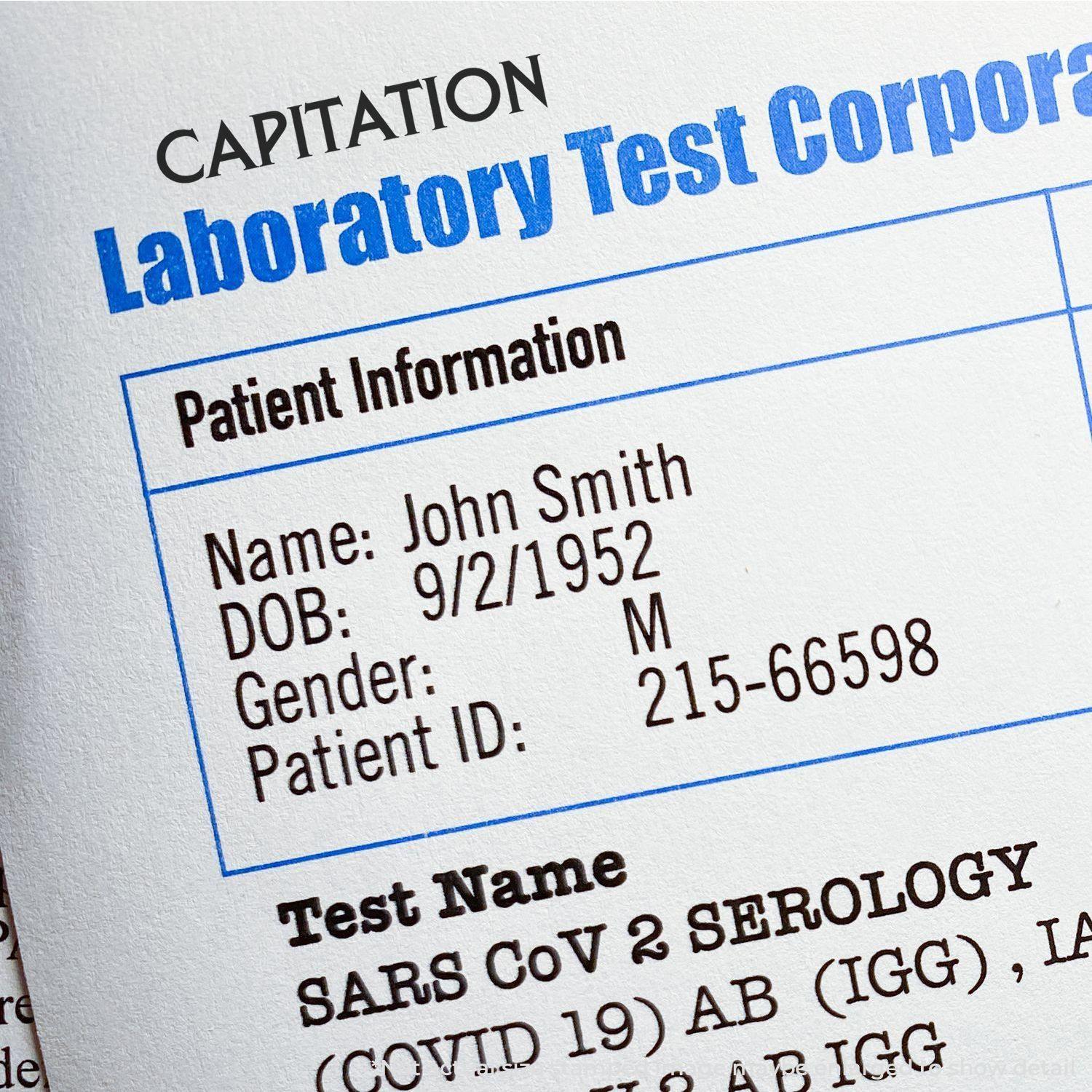 Close-up of a laboratory test report stamped with CAPITATION using the Large Capitation Rubber Stamp.