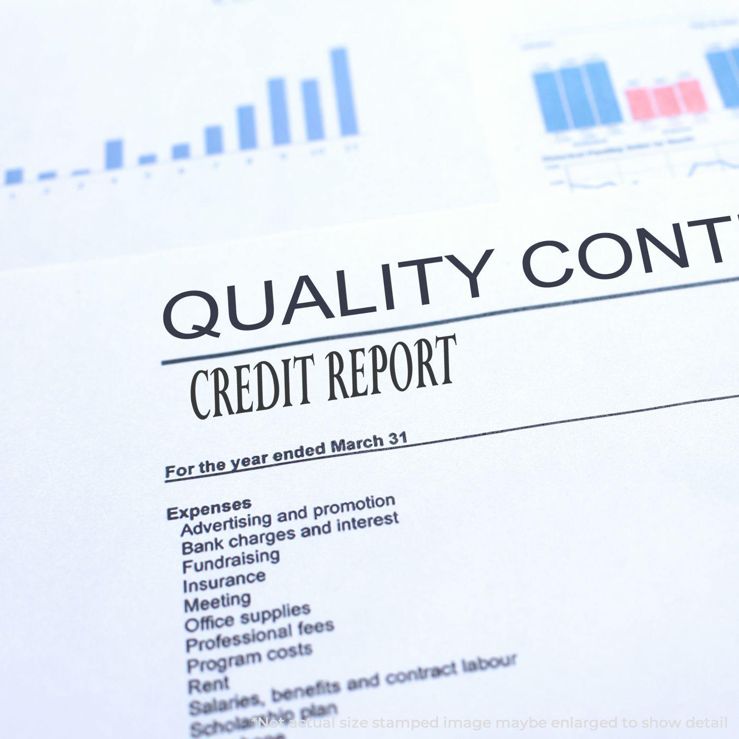 Large Pre-Inked Credit Report Stamp used on a quality control document with charts and graphs in the background.