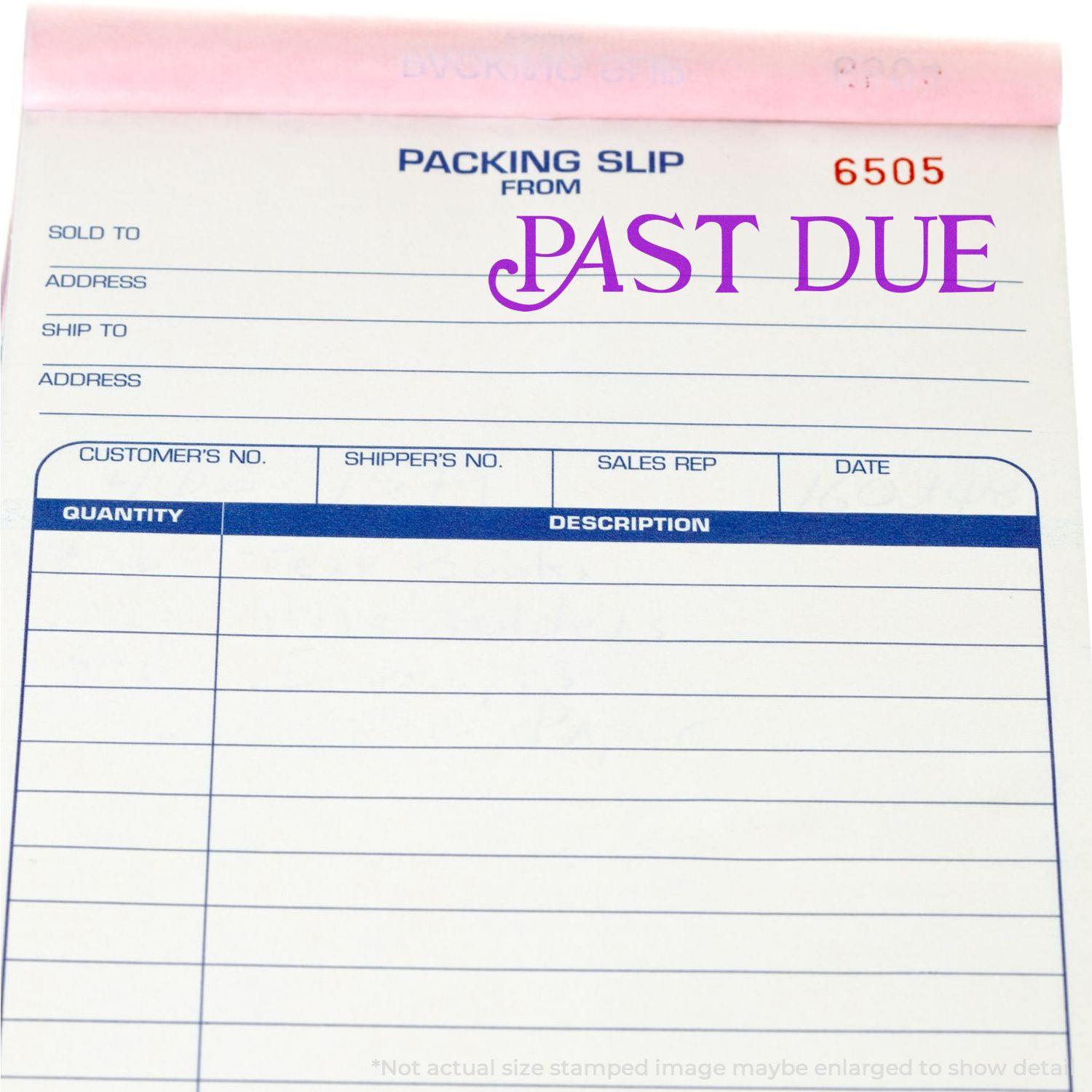 Packing slip stamped with Curley Past Due Rubber Stamp in purple ink, indicating overdue status.