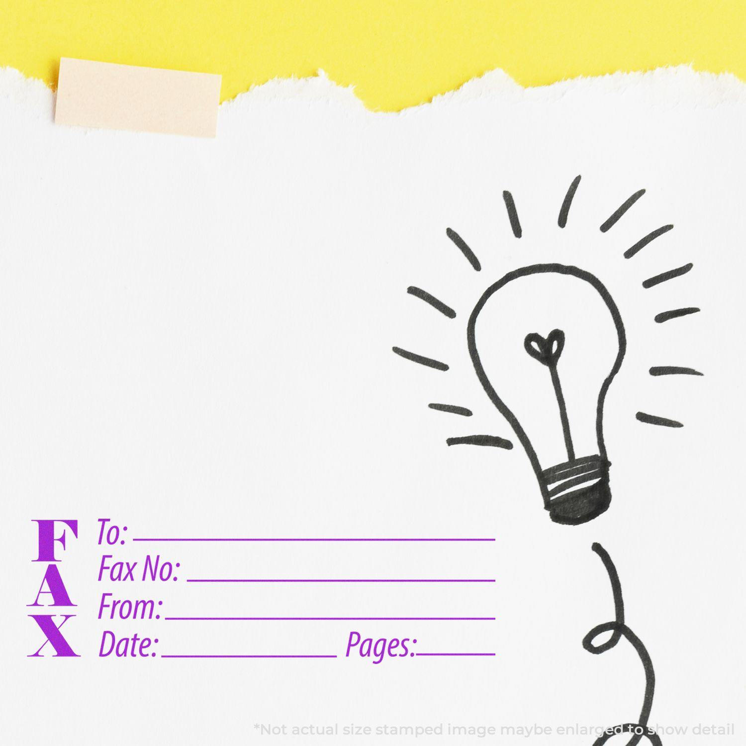 Fax Rubber Stamp with fields for To, Fax No., From, Date, and Pages, next to a drawing of a light bulb on a torn paper background.