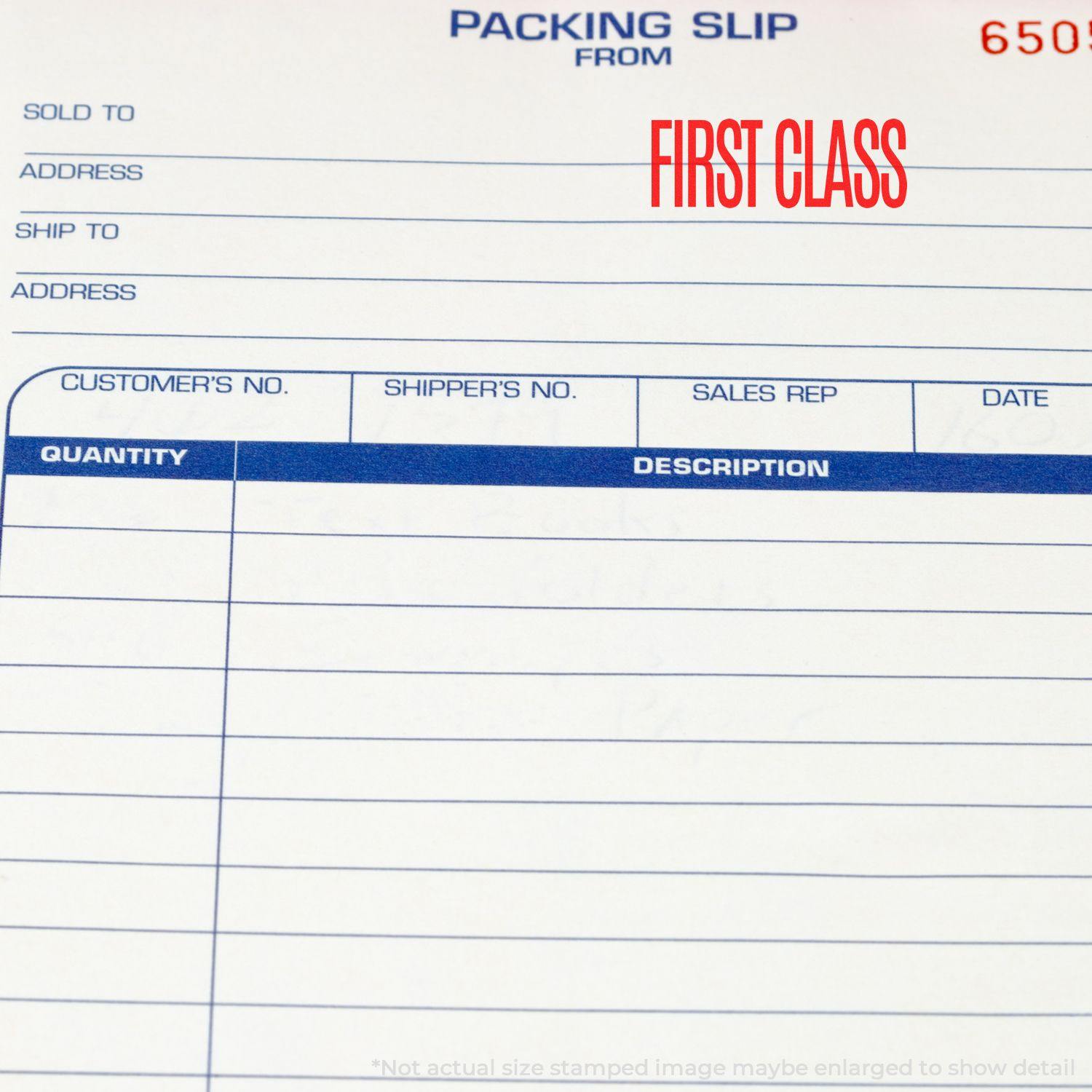 Packing slip stamped with FIRST CLASS using the First Class Rubber Stamp, showing fields for customer, shipper, sales rep, and date.