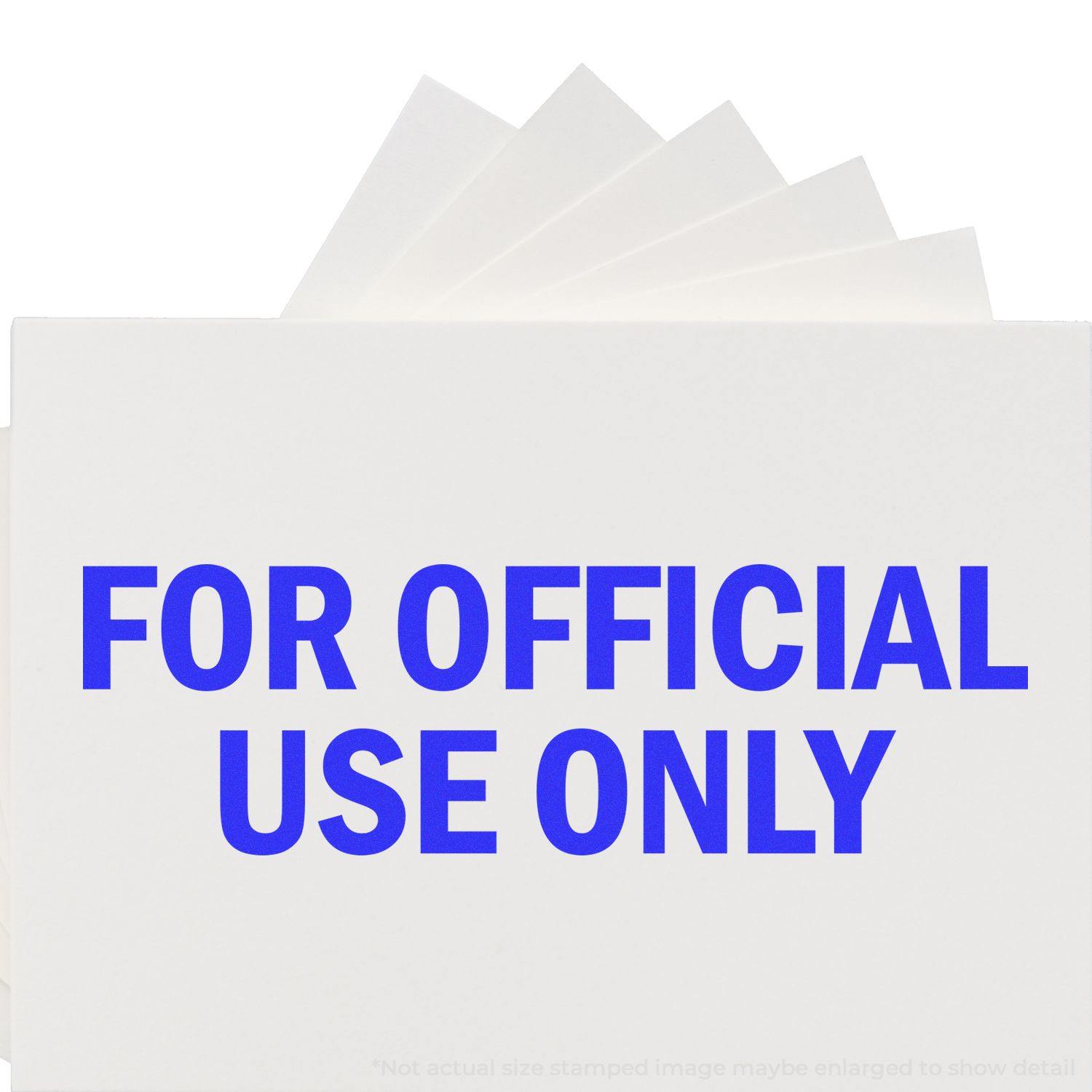 Image of a For Official Use Only Rubber Stamp imprint in bold blue letters on a white background.