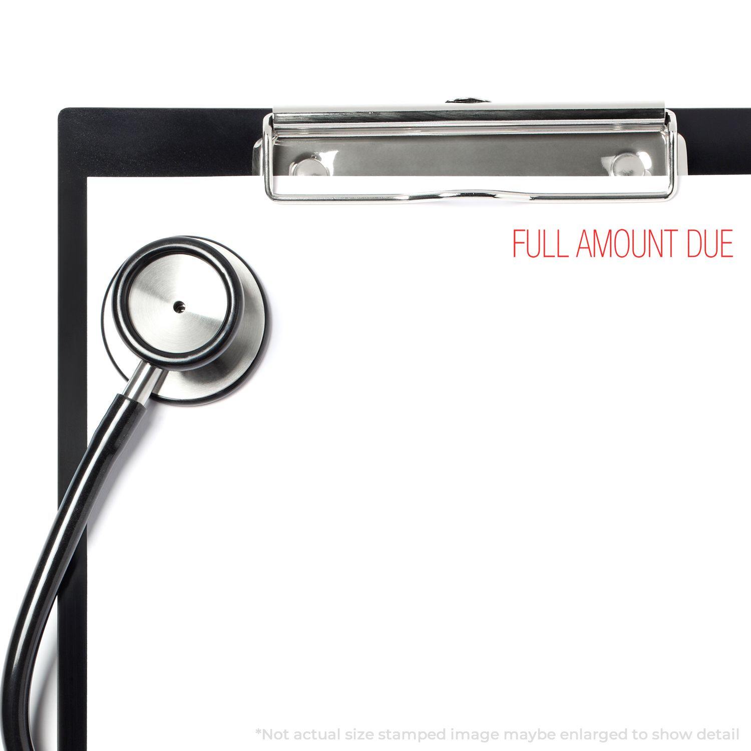 A stethoscope rests on a clipboard with a FULL AMOUNT DUE stamp in red at the top right corner.