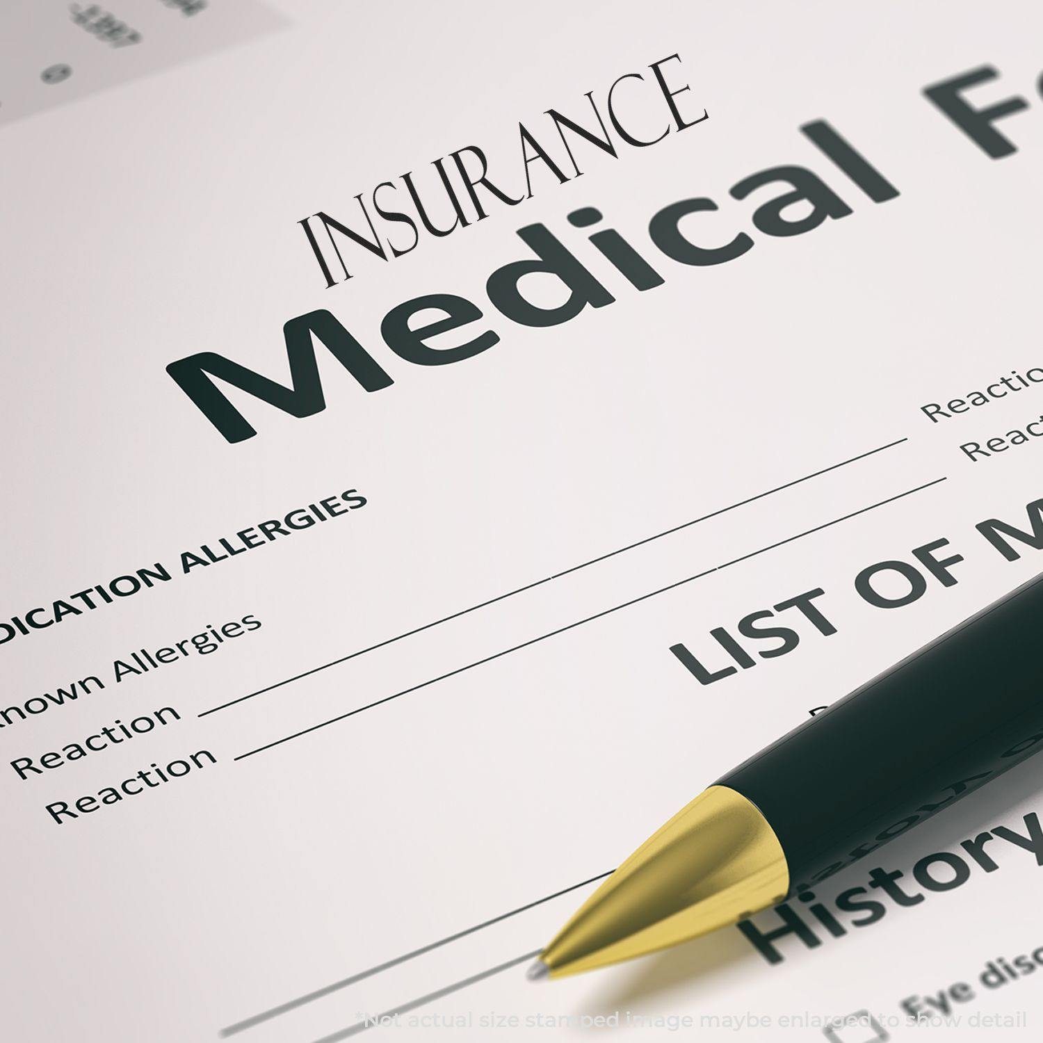 A Large Insurance Rubber Stamp is used on a medical form, with a pen placed nearby, highlighting the word Insurance prominently.