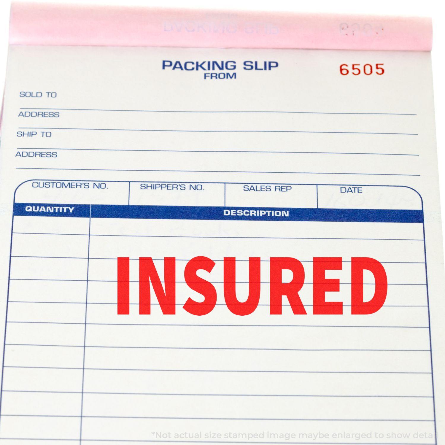 Packing slip with INSURED stamped in red using the Insured Rubber Stamp. The stamp is prominently displayed in the description section.