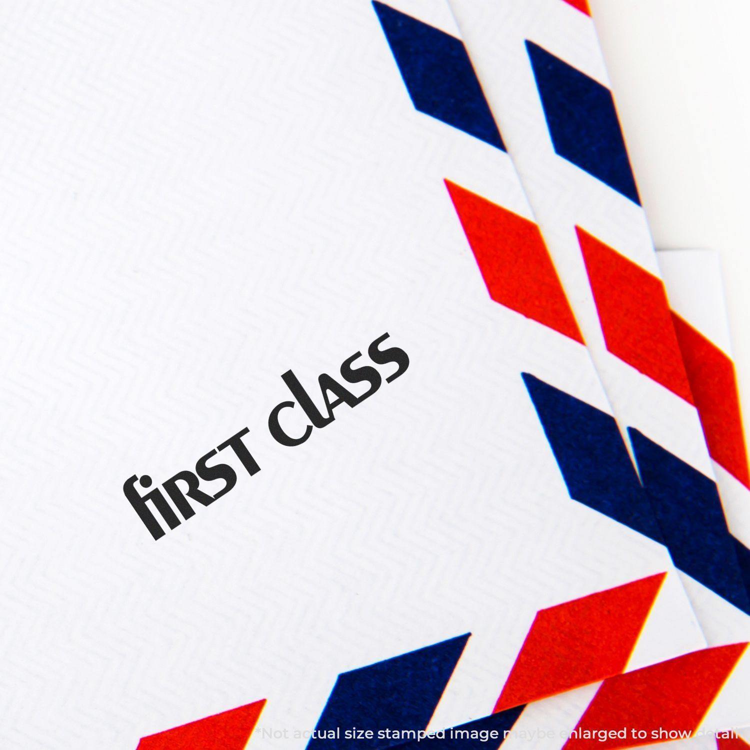 Envelope stamped with first class using the Large Lower Case First Class Rubber Stamp, featuring red and blue chevron border design.