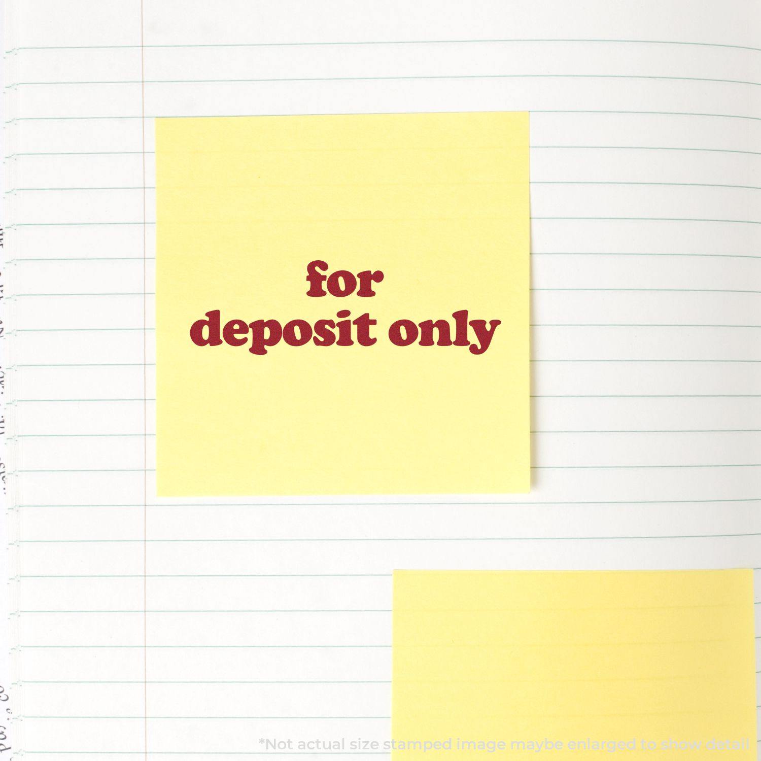 Large Lowercase For Deposit Only Rubber Stamp used on a yellow sticky note placed on a lined notebook page.