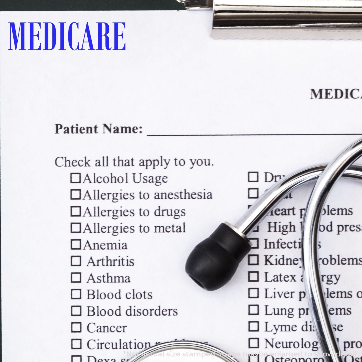 A medical form with a stethoscope and a Self Inking Medicare Stamp, highlighting patient information and various health conditions.