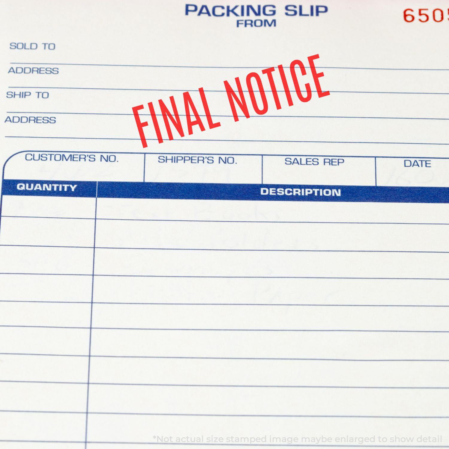 Packing slip stamped with FINAL NOTICE using the Large Pre-Inked Narrow Font Final Notice Stamp in red ink.