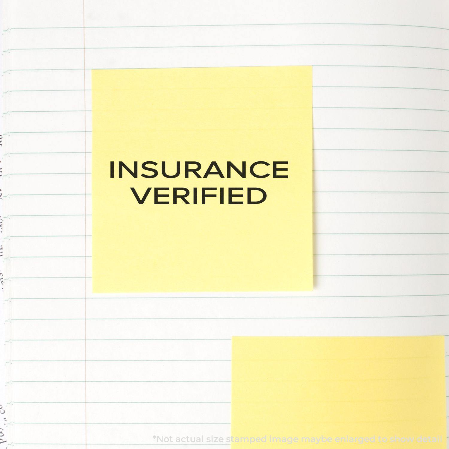 Large Pre-Inked Narrow Font Insurance Verified Stamp used on a yellow sticky note placed on a lined notebook page.