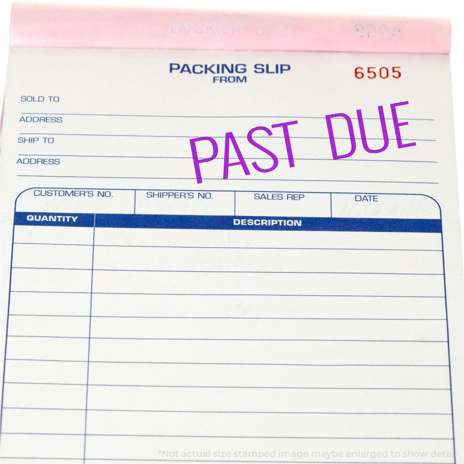 Packing slip stamped with PAST DUE using the Large Self Inking Narrow Past Due Stamp in purple ink.