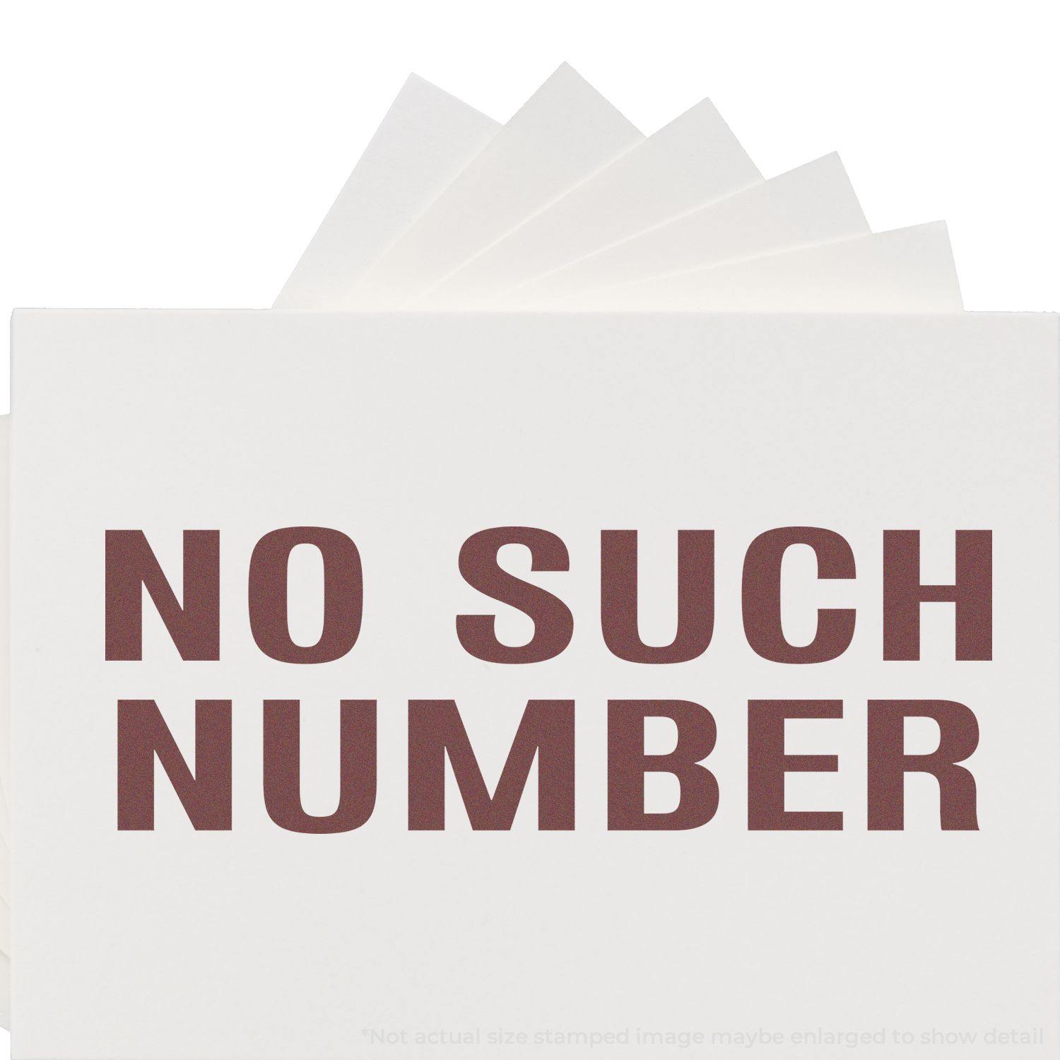 Large Pre-Inked No Such Number Stamp in use, displaying bold red text NO SUCH NUMBER on white paper.