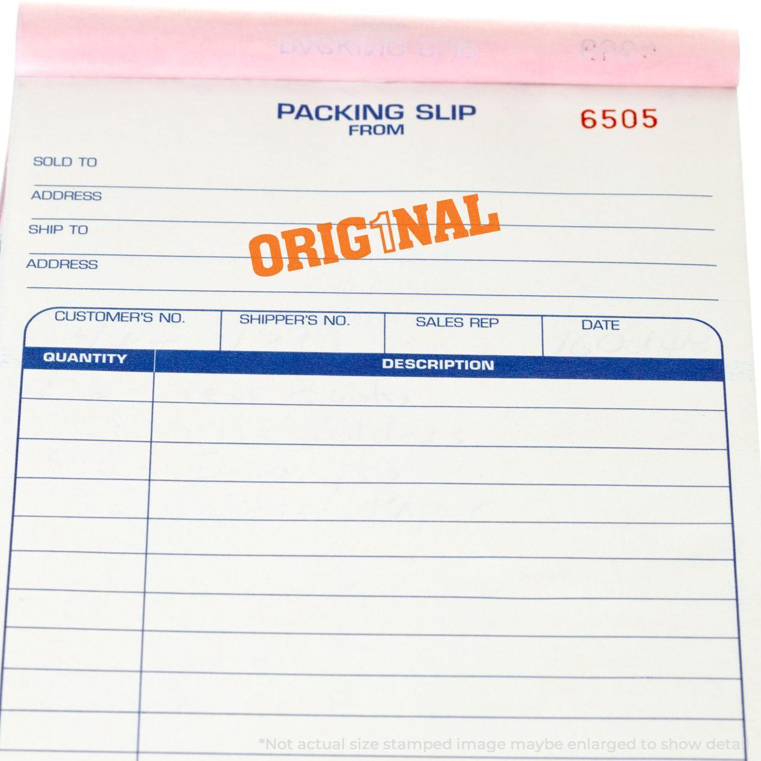 Packing slip stamped with ORIG1NAL using the Large Pre-Inked Orig1nal Stamp, showing clear and bold orange text.