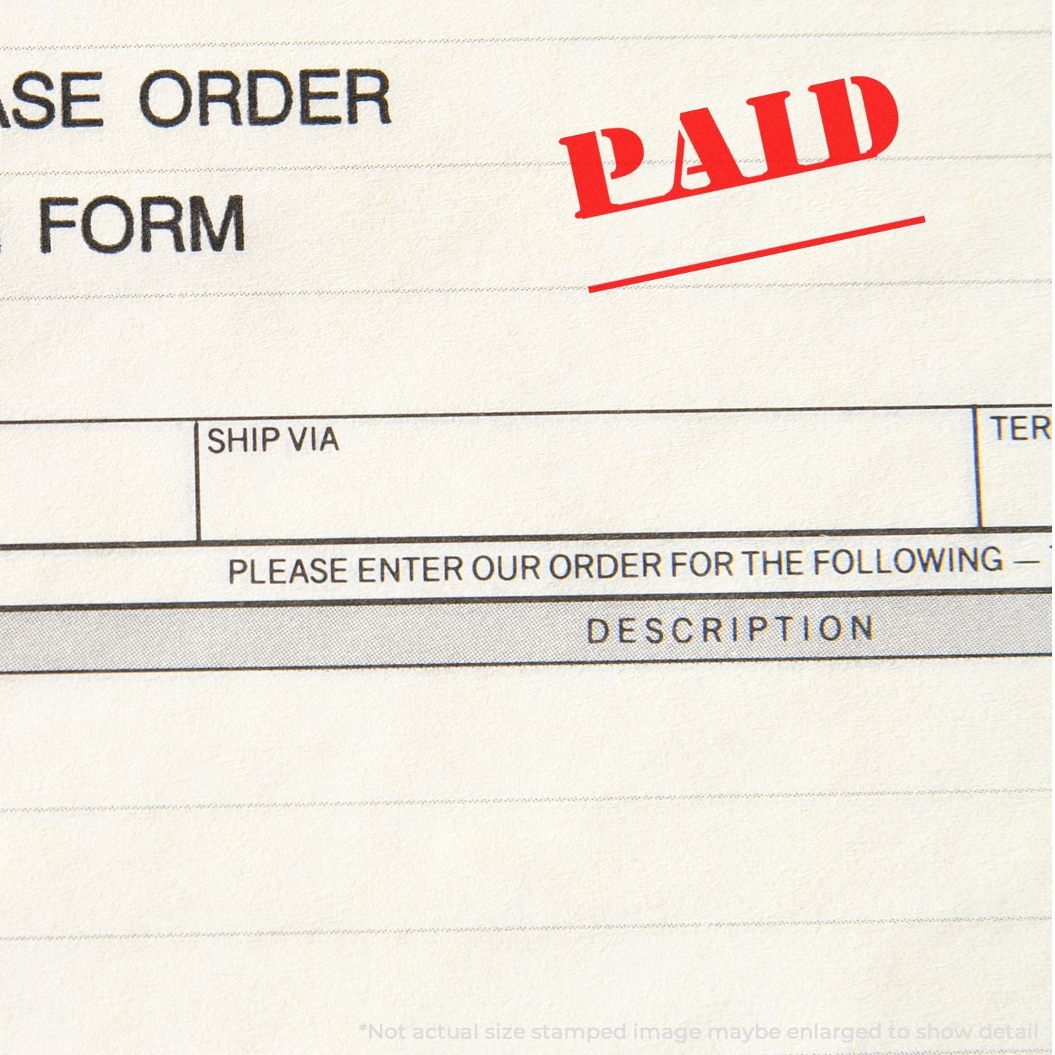 Self Inking Paid with Date Line Stamp used on a purchase order form, showing a red "PAID" mark in the top right corner.