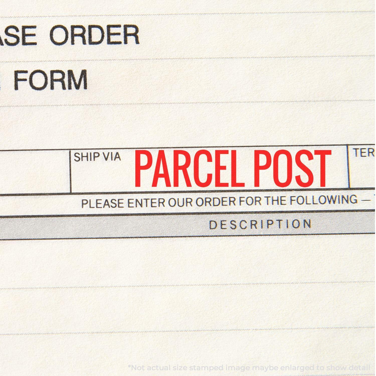 Large Self Inking Parcel Post Stamp in red ink on a form, highlighting the 'Parcel Post' shipping option.