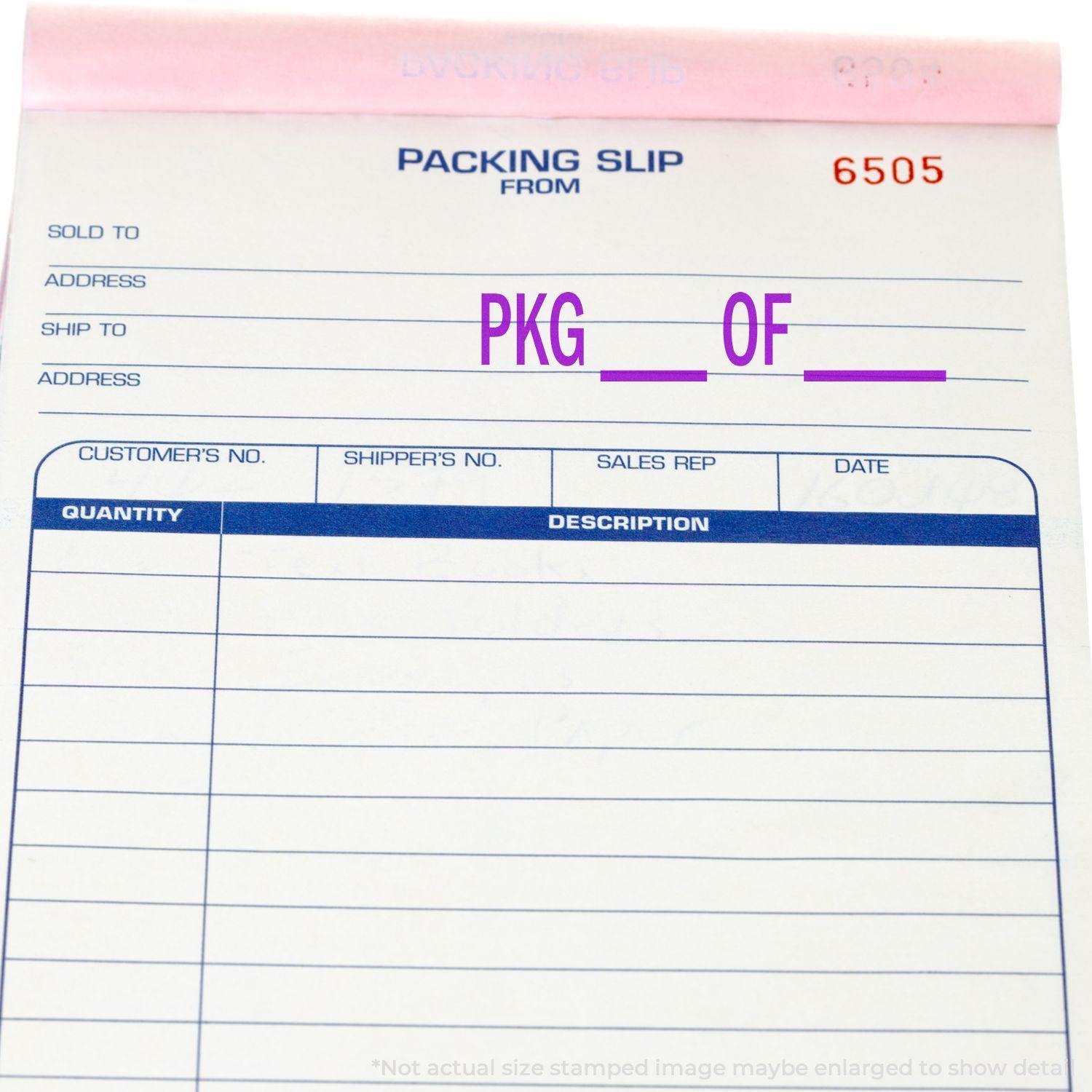 Packing slip with PKG OF stamped in purple using the Large Pkg Rubber Stamp, ready for shipment details to be filled in.