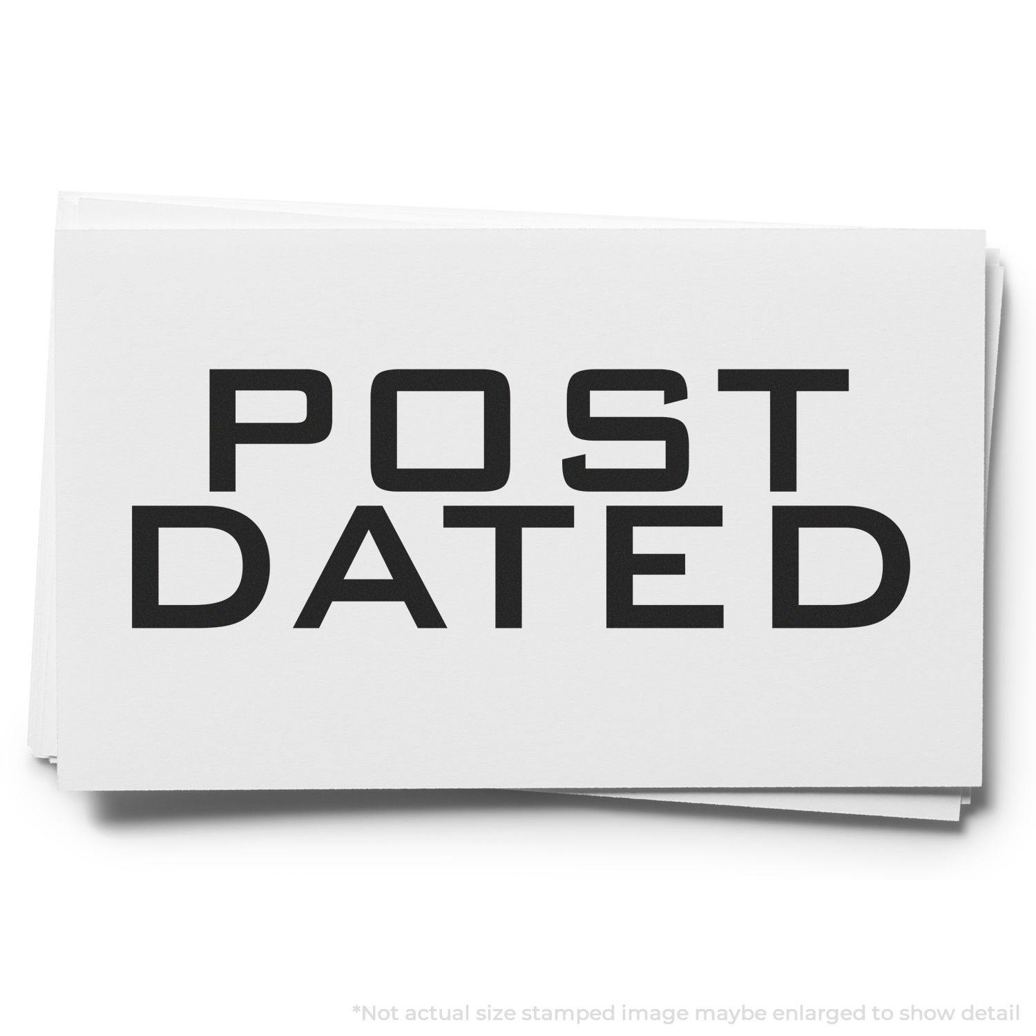 Slim Pre-Inked Post Dated Stamp imprint on white paper, displaying bold black text 'POST DATED' in a clean, modern font.