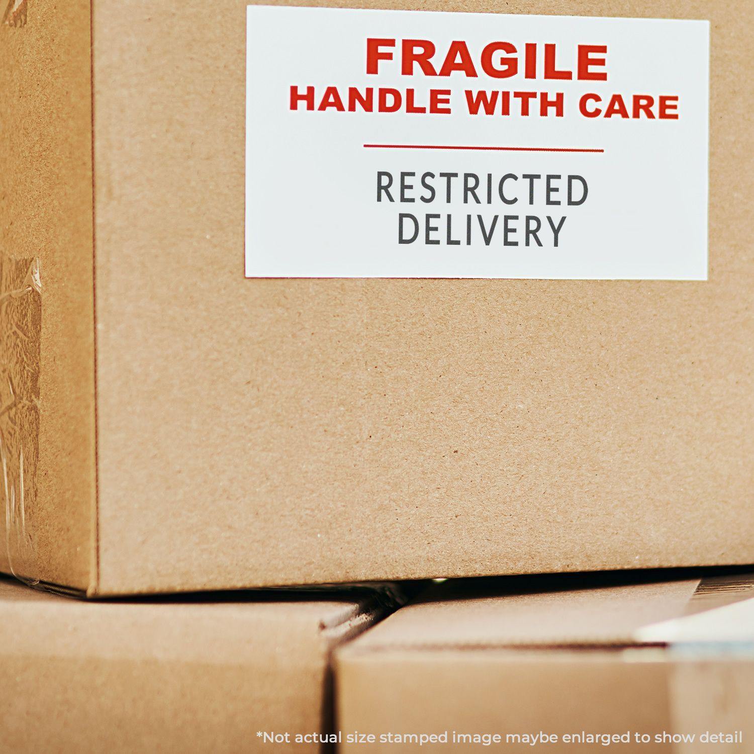 Cardboard box with a FRAGILE HANDLE WITH CARE RESTRICTED DELIVERY label, stamped using the Large Pre-Inked Restricted Delivery Stamp.