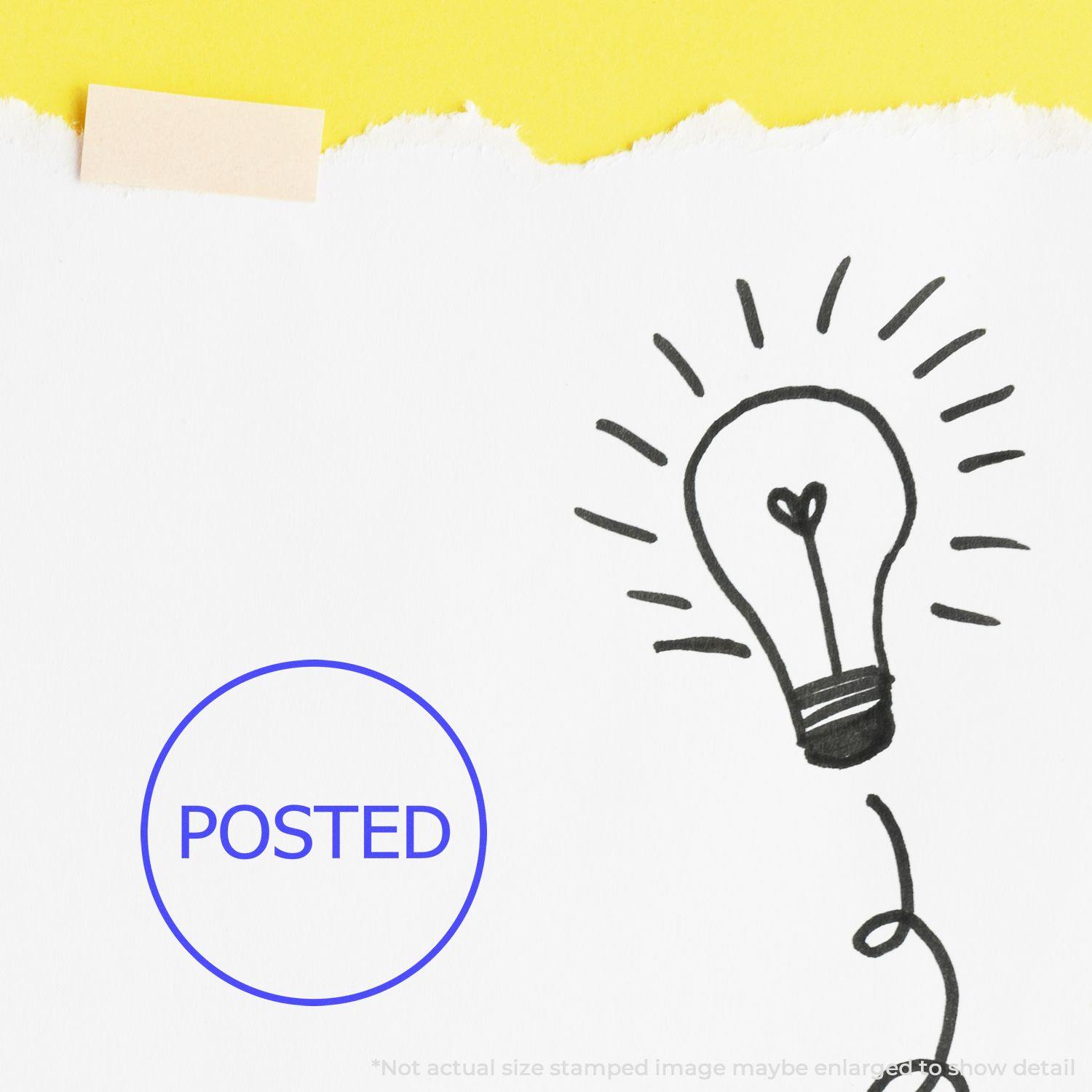 Round Posted Rubber Stamp marking 'POSTED' in blue on a white paper with a hand-drawn lightbulb illustration.