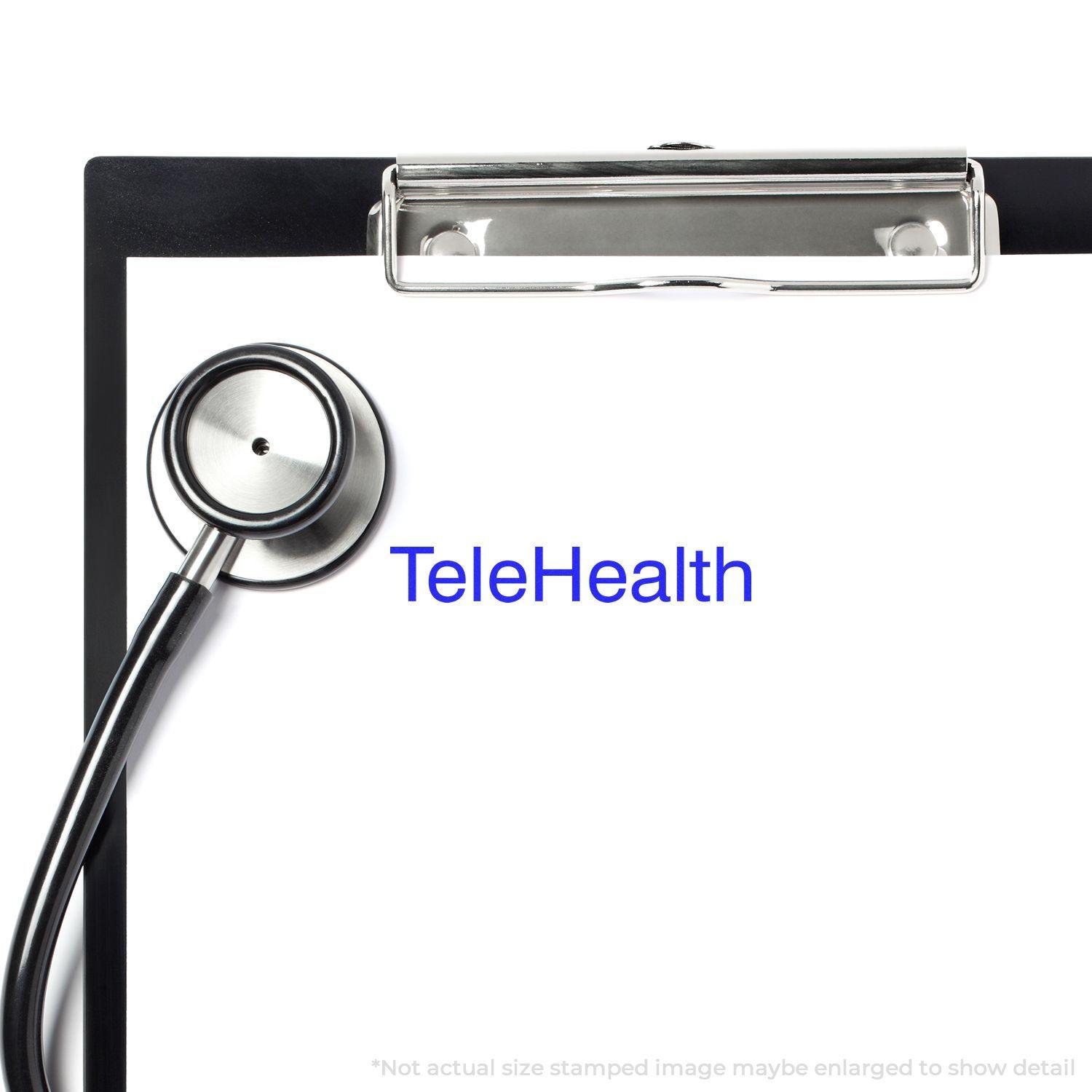 Clipboard with stethoscope and Large Pre-Inked Telehealth Stamp marking TeleHealth on paper.